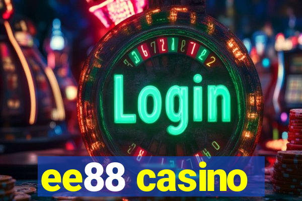 ee88 casino