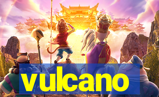 vulcano