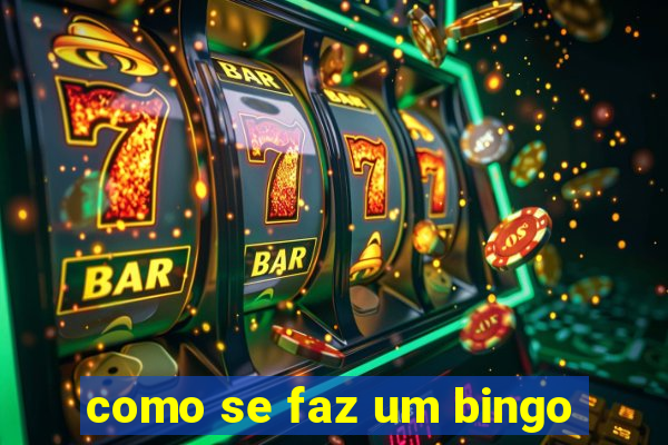 como se faz um bingo