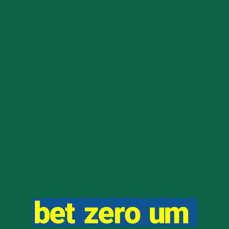 bet zero um