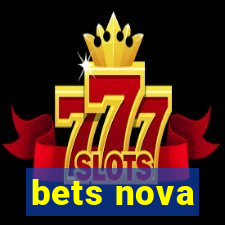 bets nova