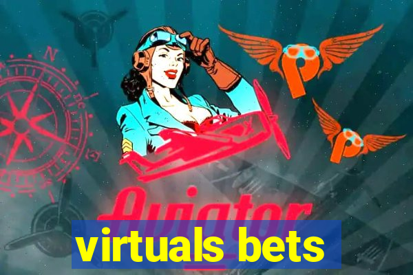 virtuals bets