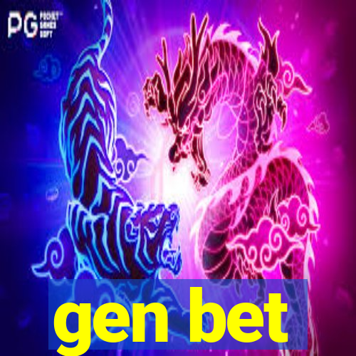 gen bet