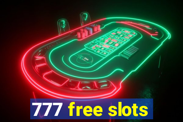 777 free slots