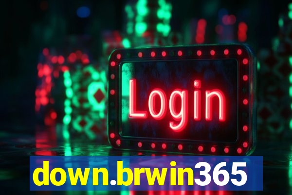 down.brwin365