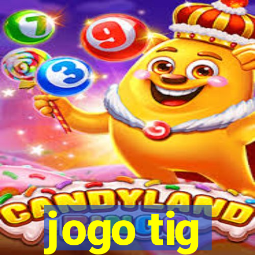 jogo tig