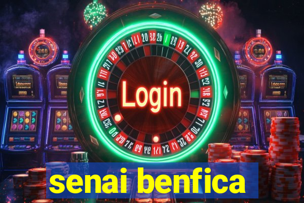 senai benfica