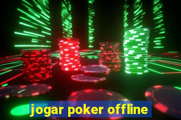 jogar poker offline