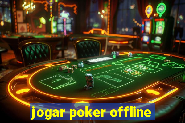 jogar poker offline