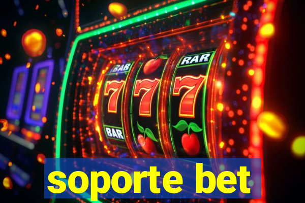 soporte bet