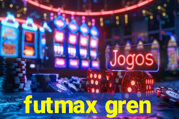 futmax gren