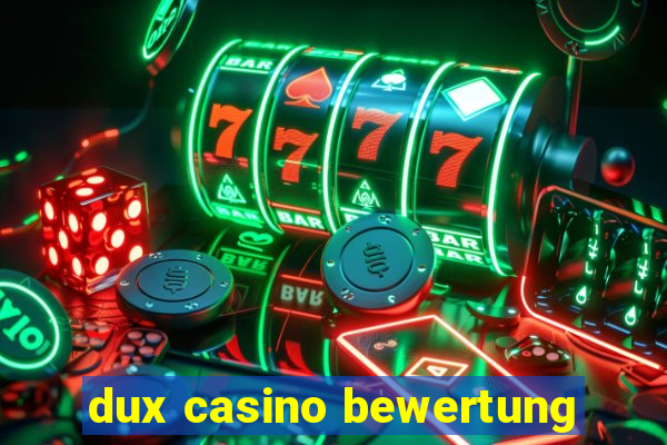 dux casino bewertung