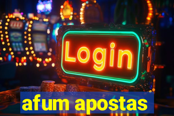 afum apostas