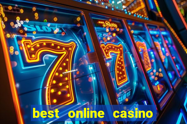 best online casino slots real money