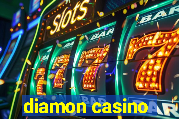 diamon casino