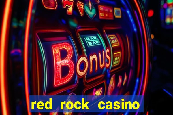 red rock casino and resort las vegas