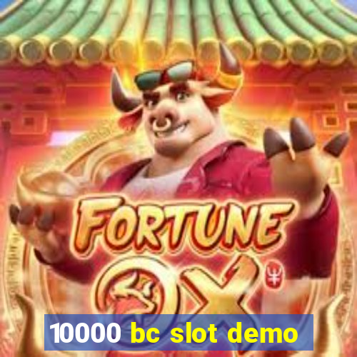 10000 bc slot demo