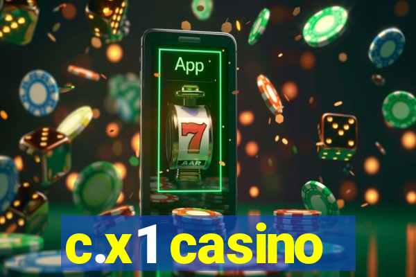 c.x1 casino