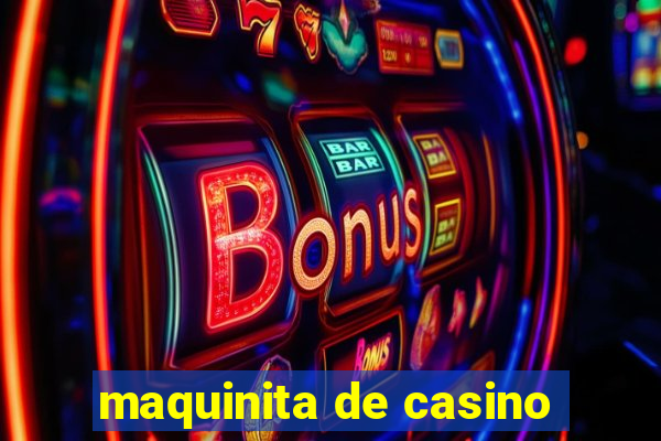 maquinita de casino