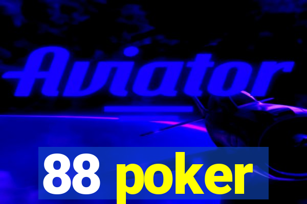 88 poker