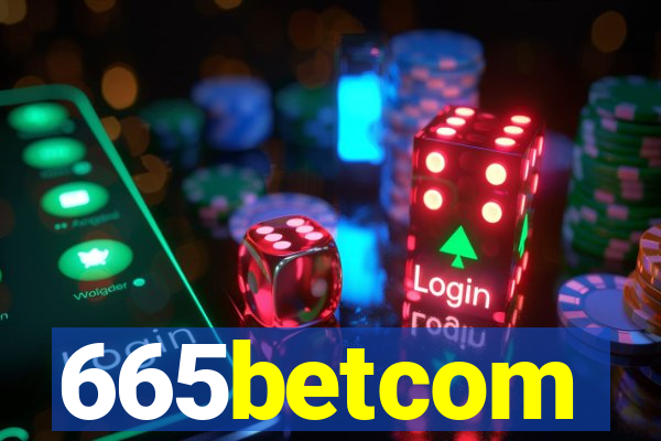 665betcom