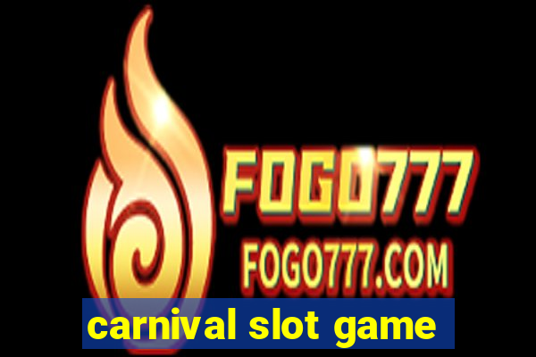 carnival slot game