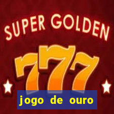 jogo de ouro tabela visitante