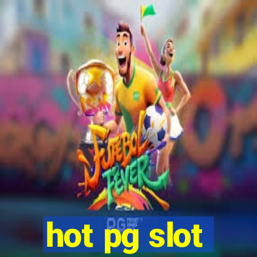 hot pg slot