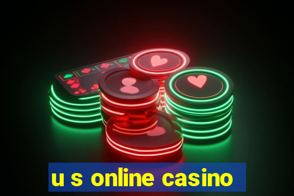 u s online casino