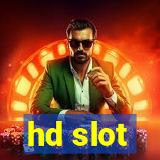 hd slot