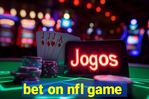 bet on nfl game