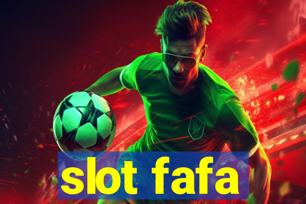 slot fafa