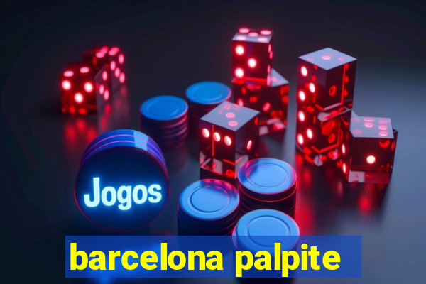 barcelona palpite