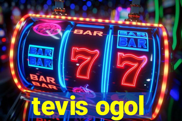 tevis ogol