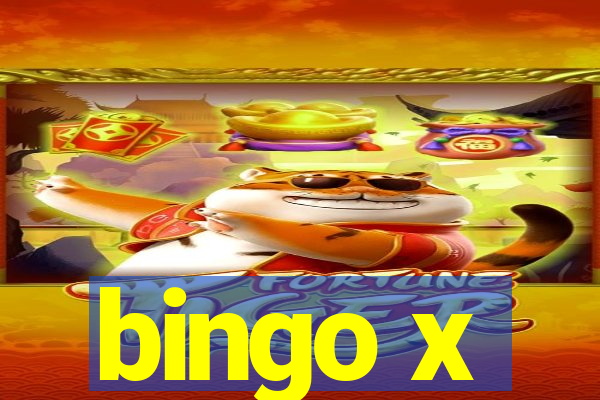 bingo x