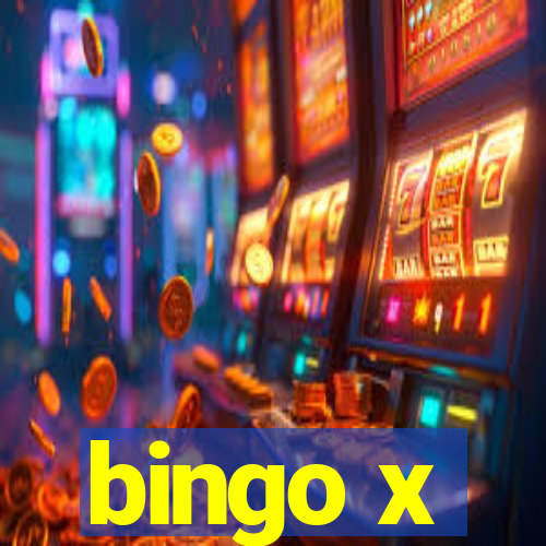 bingo x