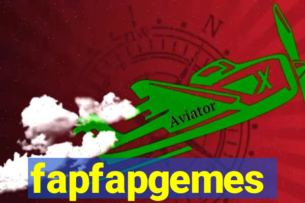 fapfapgemes