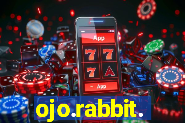 ojo.rabbit.