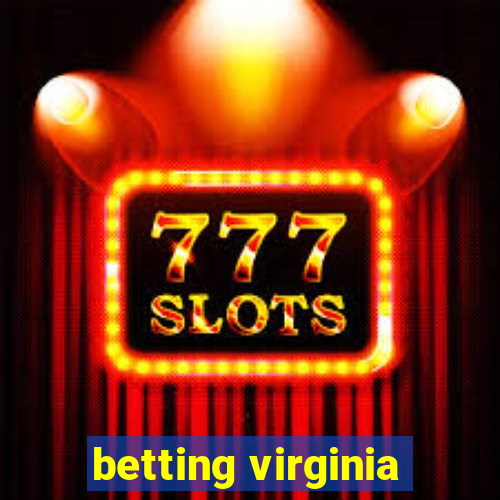 betting virginia