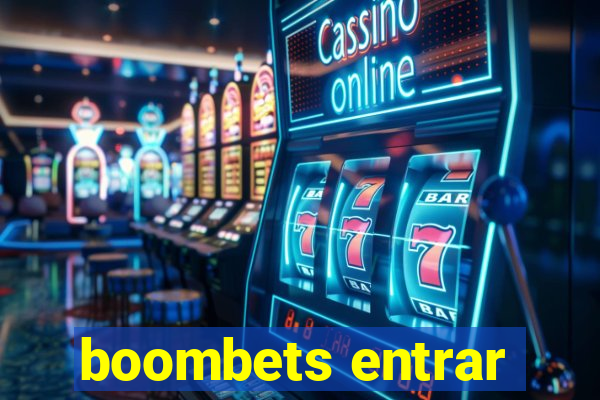 boombets entrar