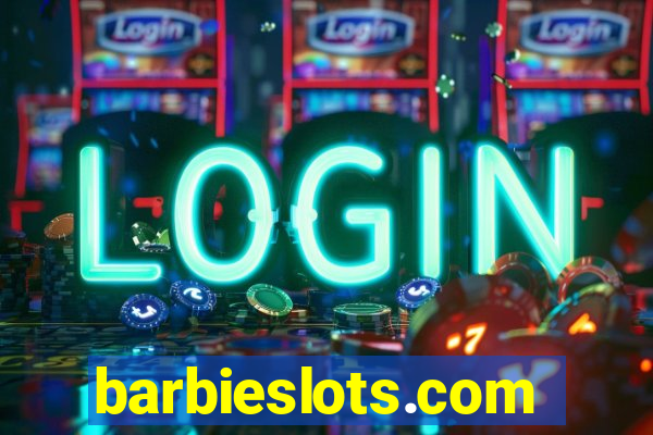 barbieslots.com