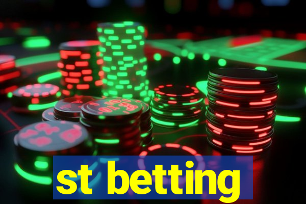 st betting