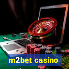 m2bet casino