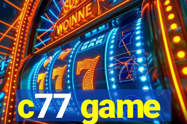 c77 game