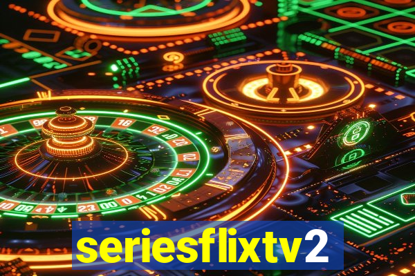 seriesflixtv2