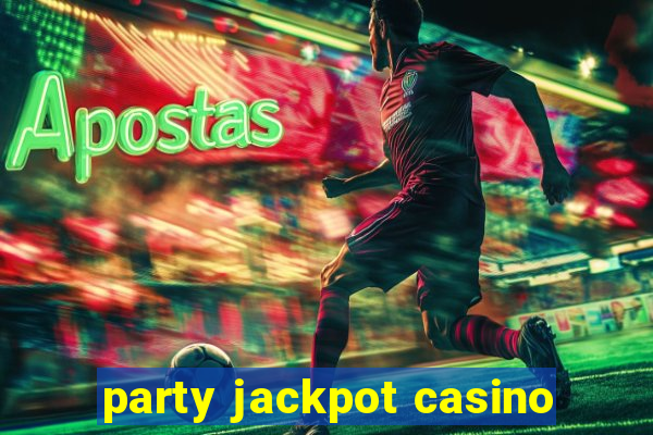 party jackpot casino