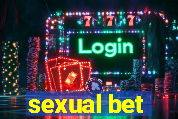 sexual bet