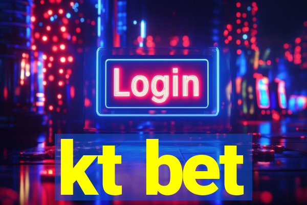 kt bet