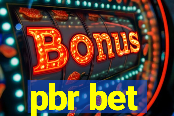 pbr bet