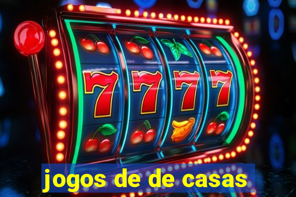 jogos de de casas